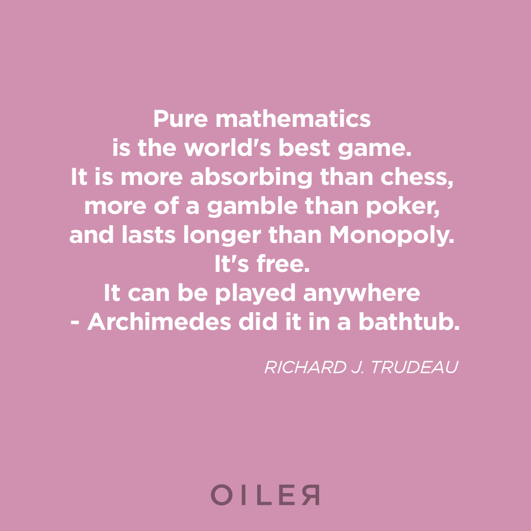 pure mathematics is the world's best game chess poker monopoly free archimedes